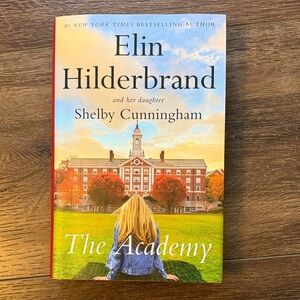 The Academy by Elin Hilderbrand Book